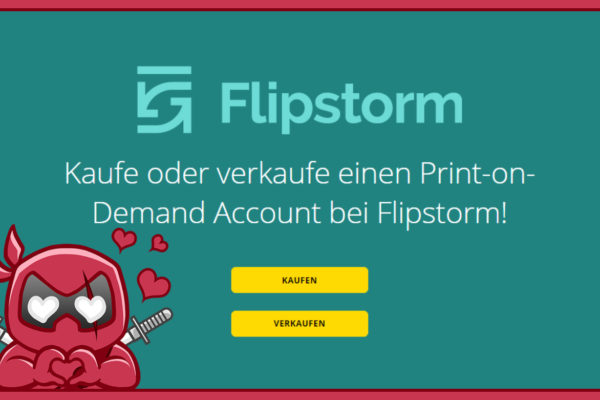 Flipstorm Print-On-Demand Account kaufen und verkaufen